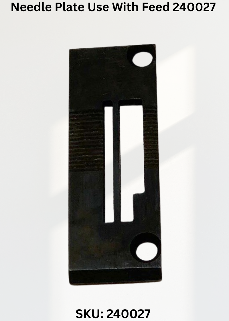 Needle Plate Use With Feed 240027 for Industrial Sewing Machines