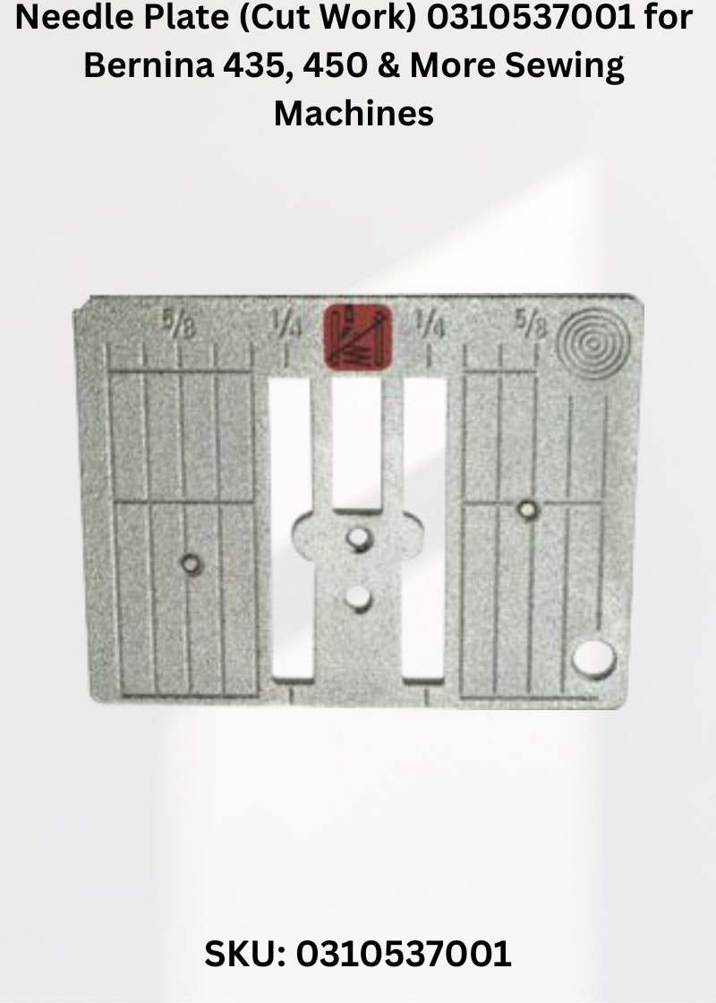 Needle Plate 0310537001 — Fits Bernina 435, 450, 640