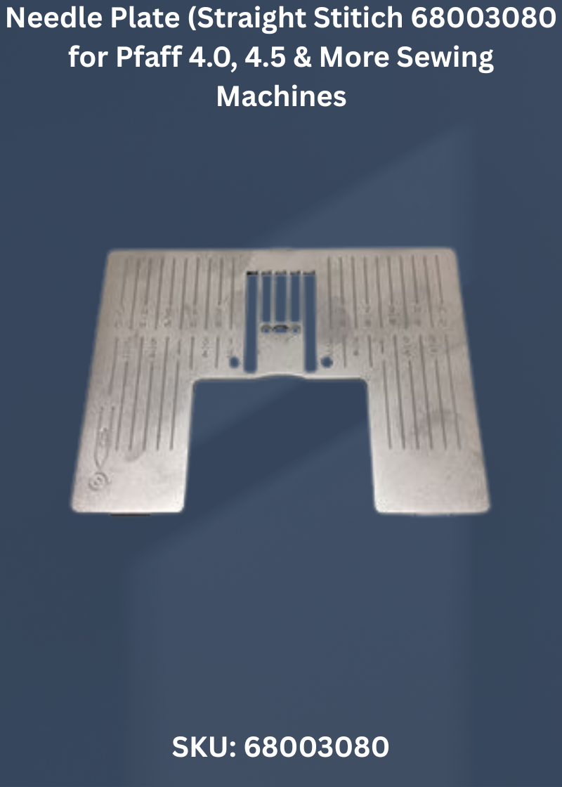 Needle Plate Straight Stitich 68003080 — Fits Pfaff Creative 2.0, 4.0, 4.5, Expression 1.5 & more