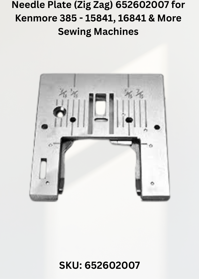Needle Plate 652602007 — Fits Kenmore 385-15841, 16841, 16951, 17641 & more