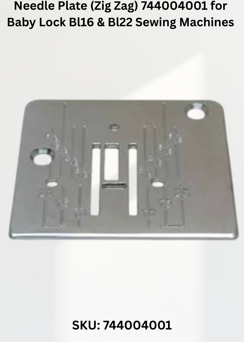 Needle Plate 744004001 — Fits Baby Lock BL16, BL22 & more