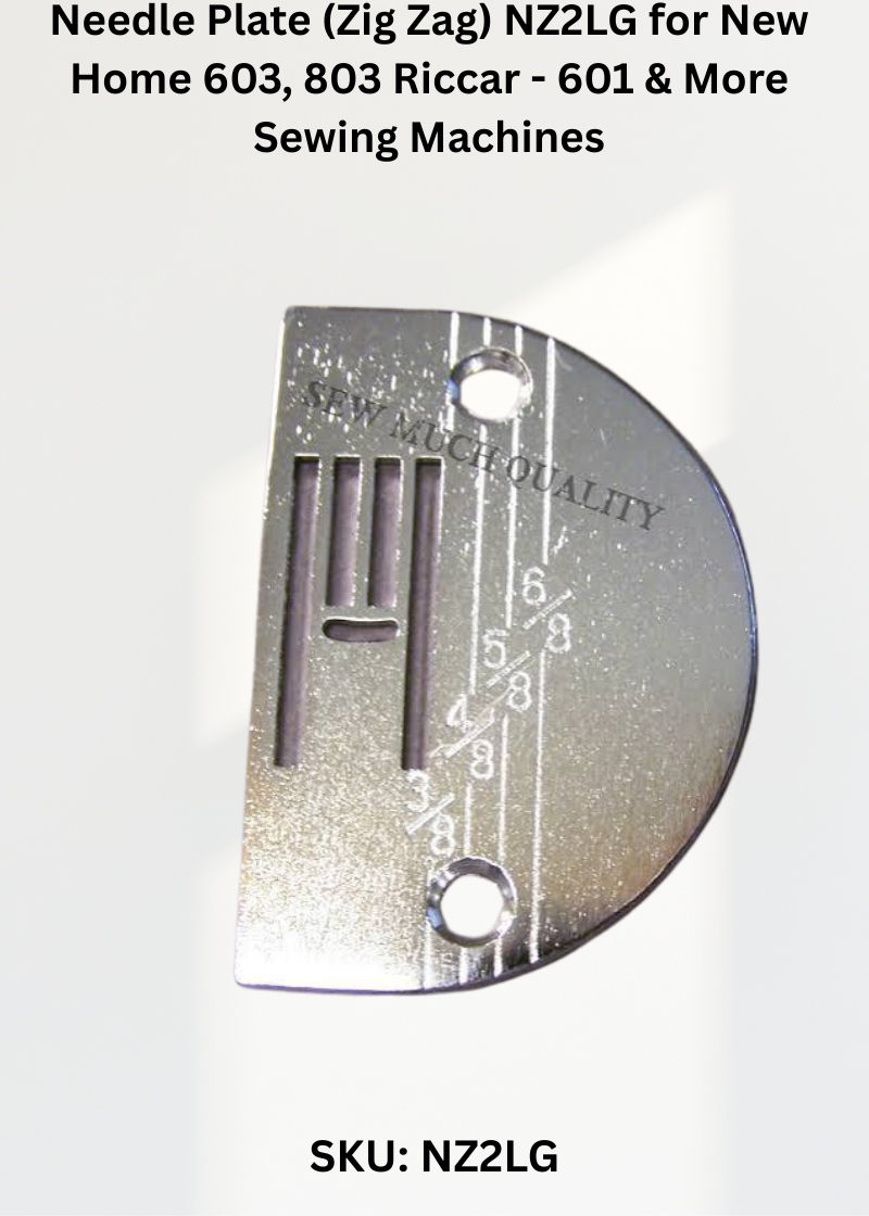 Needle Plate NZ2LG — Fits New Home 158-121, 12250, 12260, 12270 & more