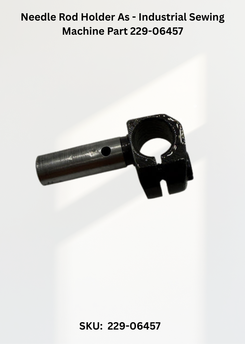 Needle Rod Holder As - Industrial Sewing Machine Part 229-06457
