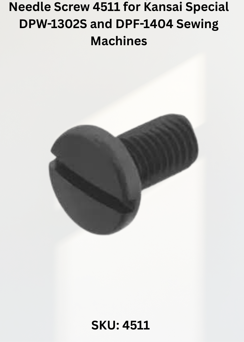 Needle Screw 4511 for Kansai Special DPW-1302S and DPF-1404 Sewing Machines