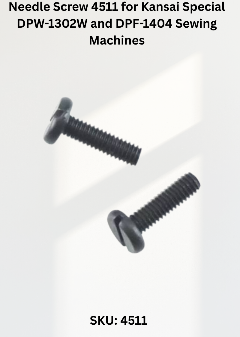 Needle Screw 4511 for Kansai Special DPW-1302W and DPF-1404 Sewing Machines