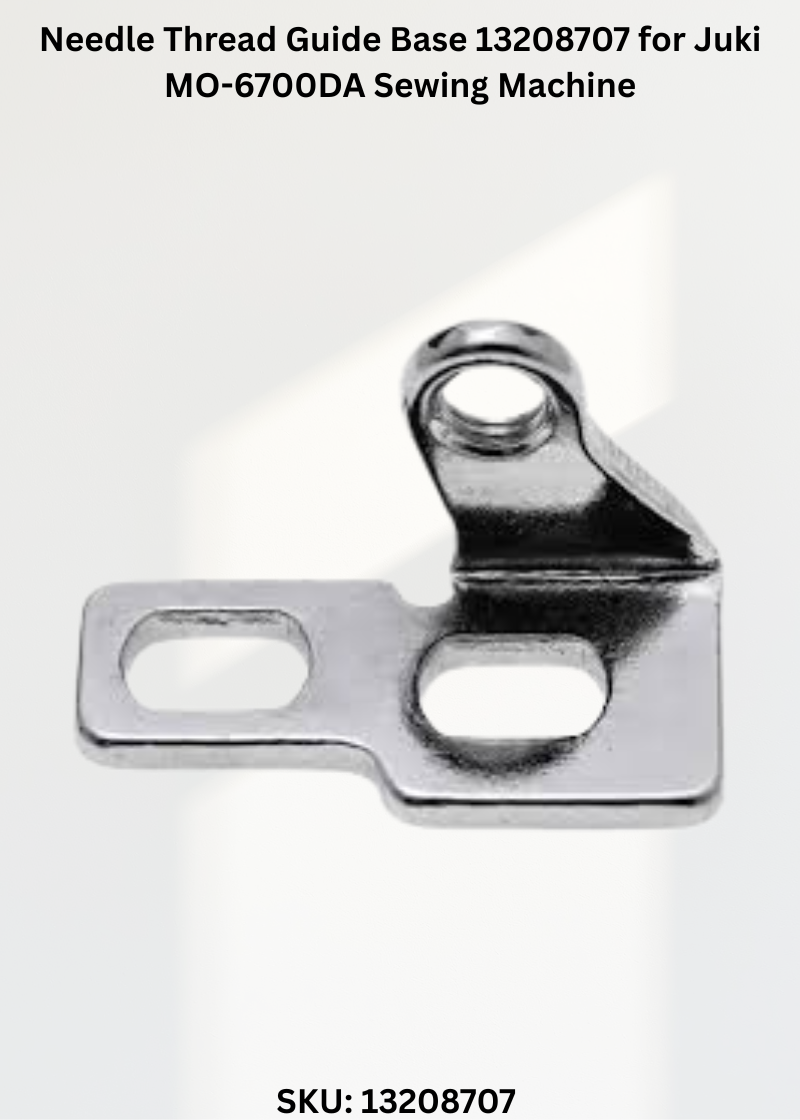 Needle Thread Guide Base 13208707 for Juki MO-6700DA Sewing Machine