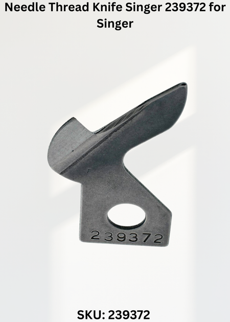 Needle Thread Knife Singer 239372 for Singer 269, 369, 469 and 569 Sewing Machines