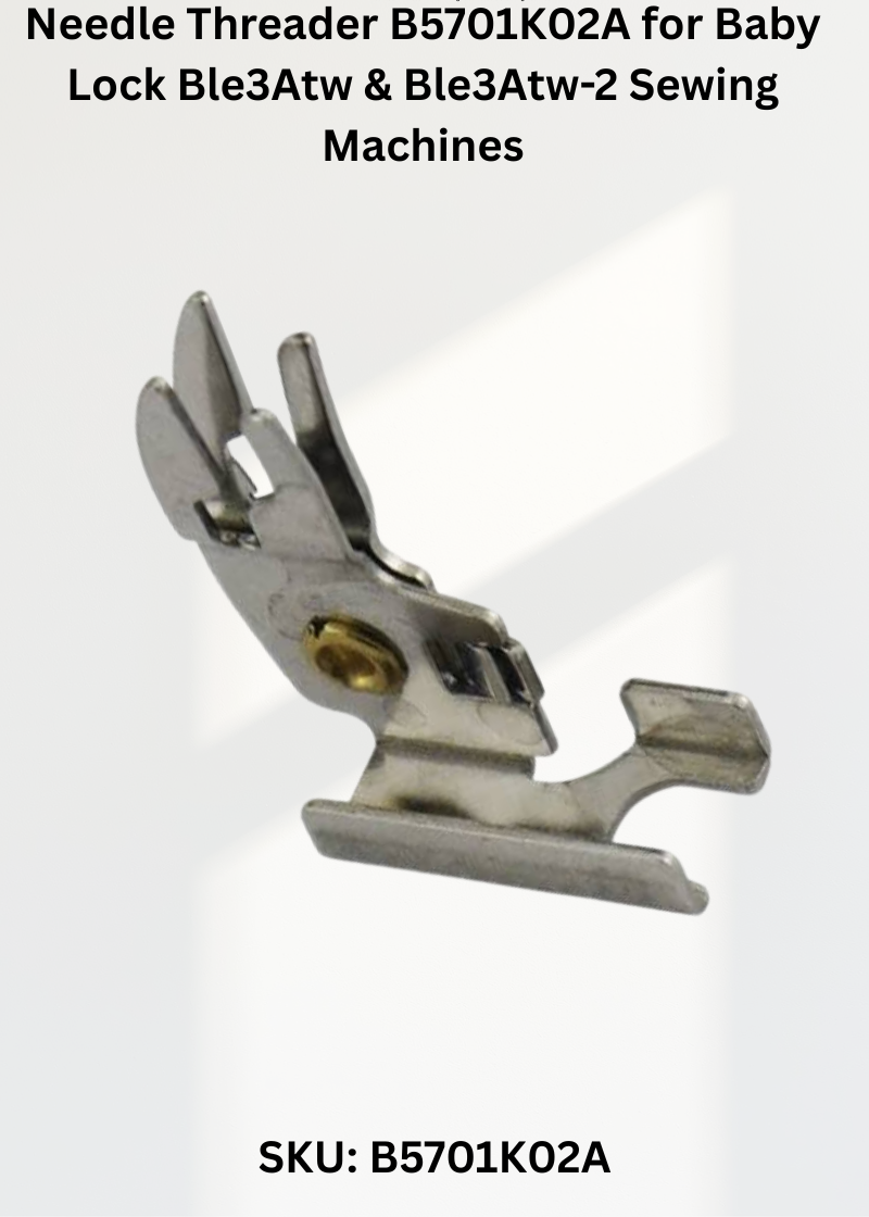 Needle Threader — Fits Baby Lock BLE3ATW, BLE3ATW-2