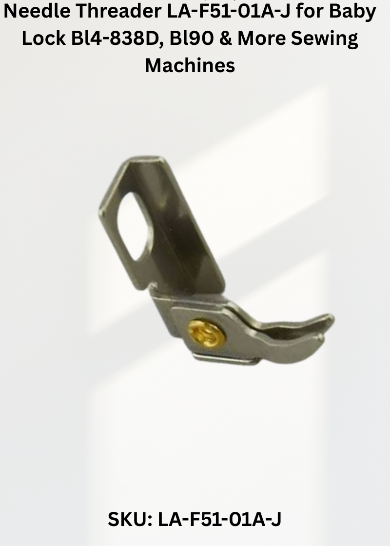 Needle Threader — Fits Baby Lock BL4-838D, BL90, BLSE300