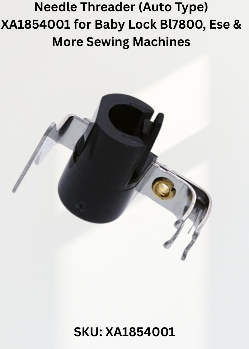 Needle Threader — Fits Baby Lock BL7800, ESE2 & more