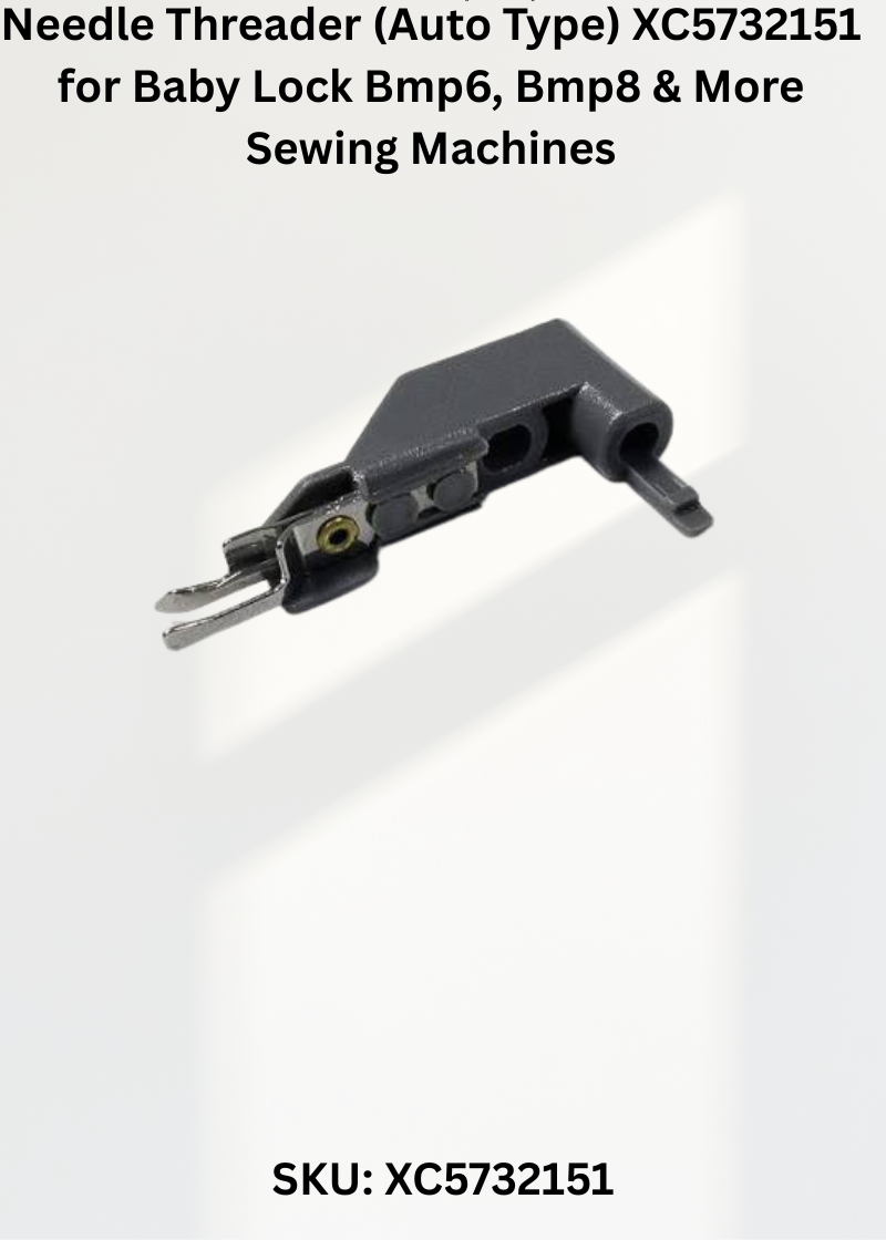 Needle Threader — Fits Baby Lock BMP6, BMP8, BMP9, BMV10 & more