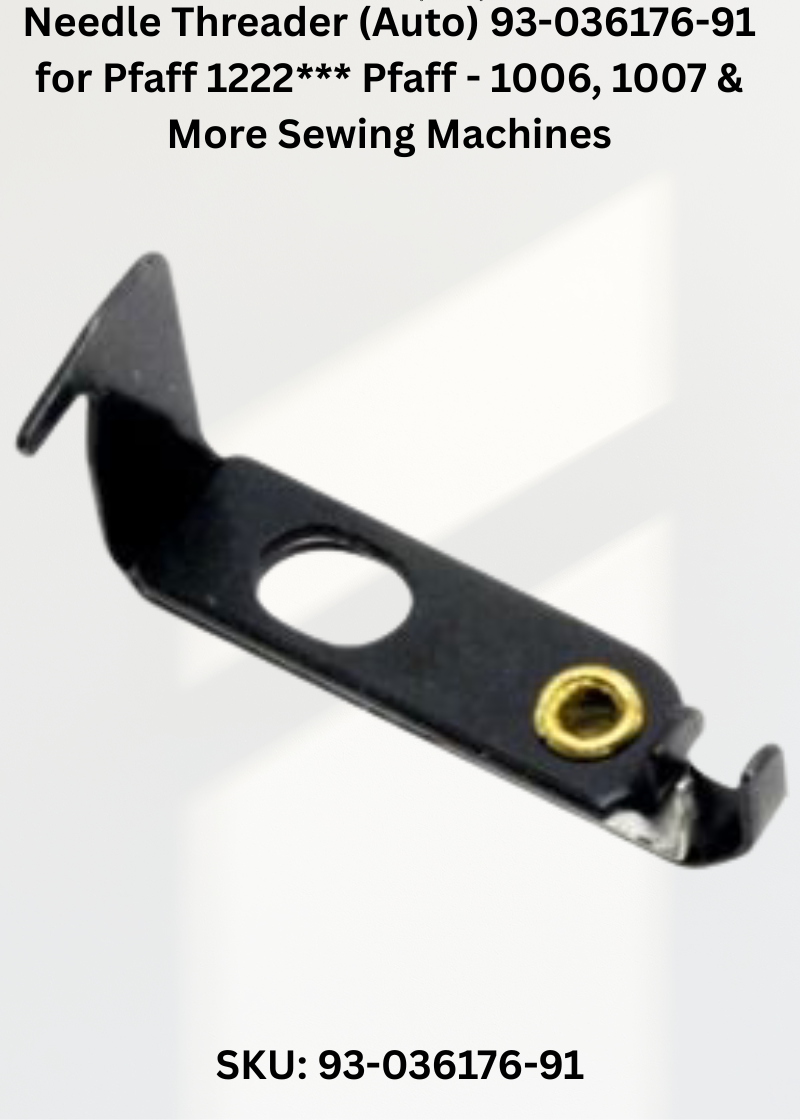 Needle Threader — Fits Pfaff 1222***, 1006, 1007, 1050 & more