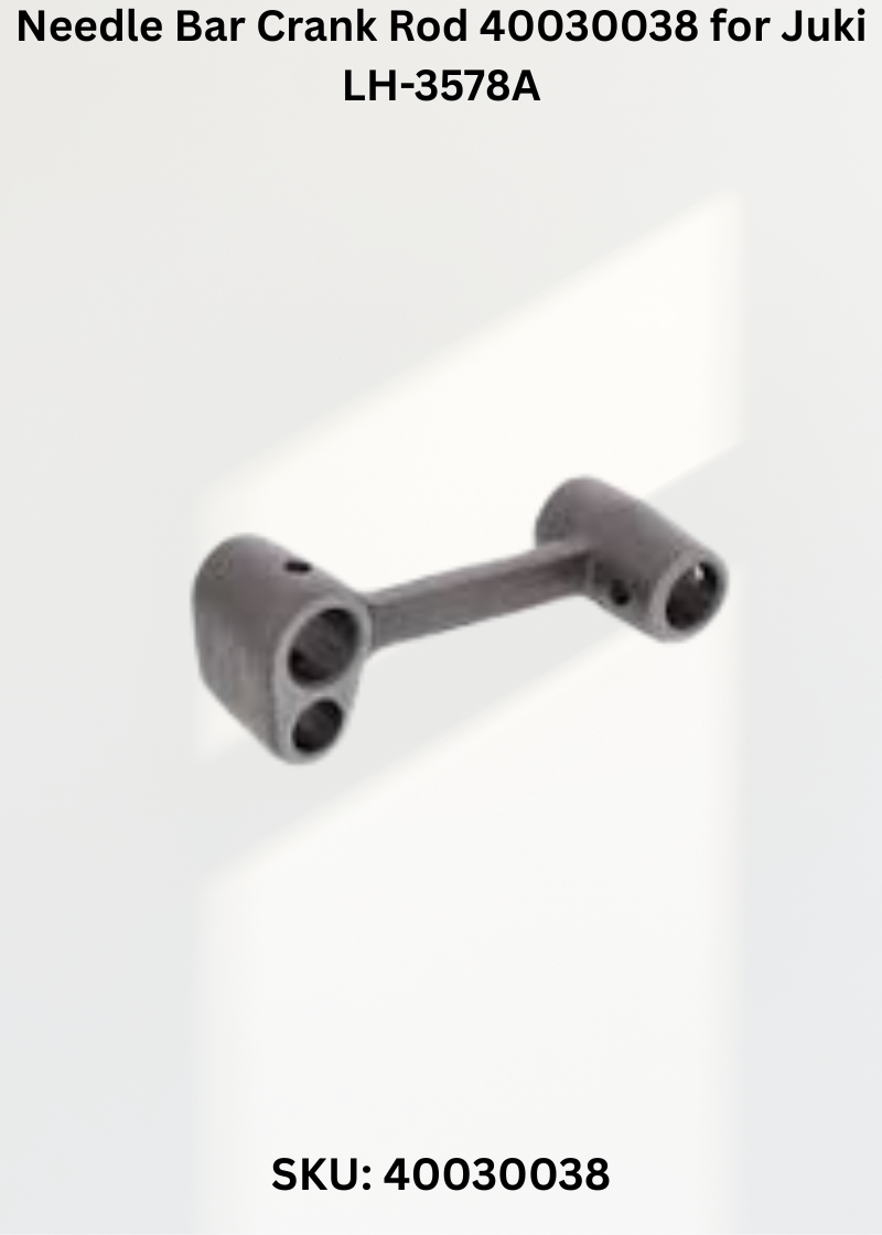 Needle Bar Crank Rod 40030038