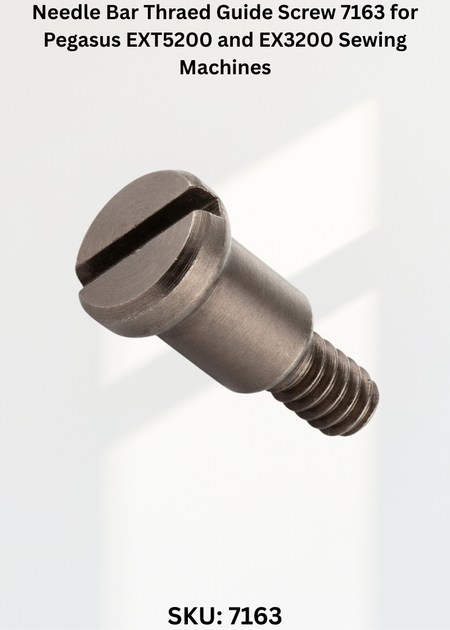 Needle Bar Thraed Guide Screw 7163 for Pegasus EXT5200 and EX3200 Sewing Machines