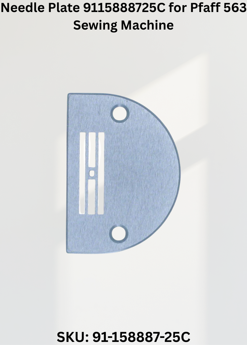 Needle Plate 9115888725C for Pfaff 563 Sewing Machine