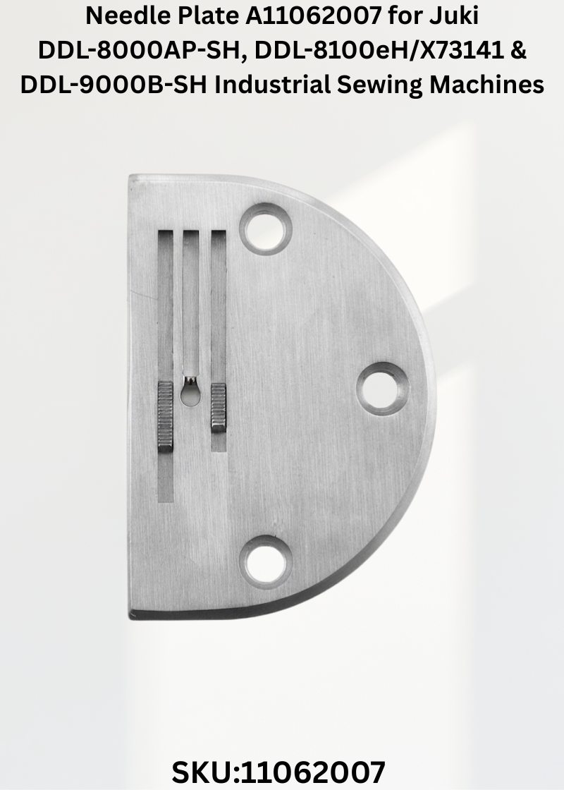 Needle Plate A11062007 for Juki DDL-8000AP-SH, DDL-8100eH/X73141 & DDL-9000B-SH Industrial Sewing Machines