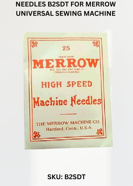 Needles B2SDT for Merrow Universal Sewing Machine