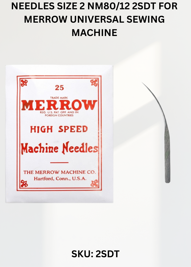 Needles Size 2 Nm80/12 2SDT for Merrow Universal Sewing Machine