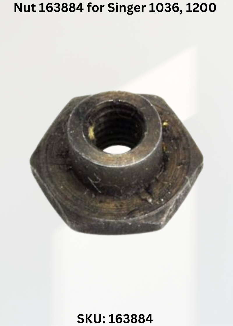 Nut 163884 for Singer 1036, 1200 & More Sewing Machines