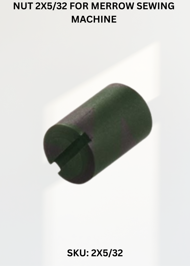 Nut 2X5/32 for Merrow Sewing Machine