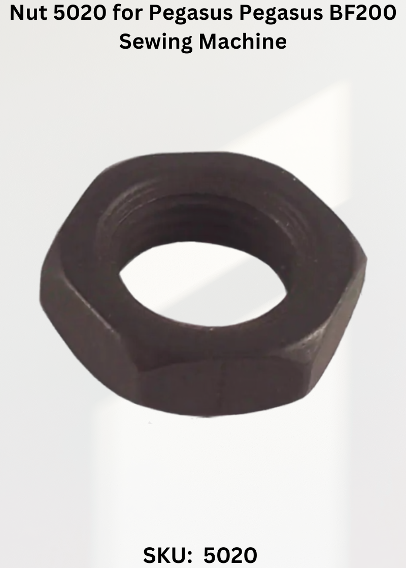 Nut 5020 for Pegasus Pegasus BF200 Sewing Machine