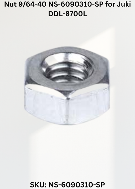 Nut 9/64-40 NS-6090310-SP for Juki DDL-8700L