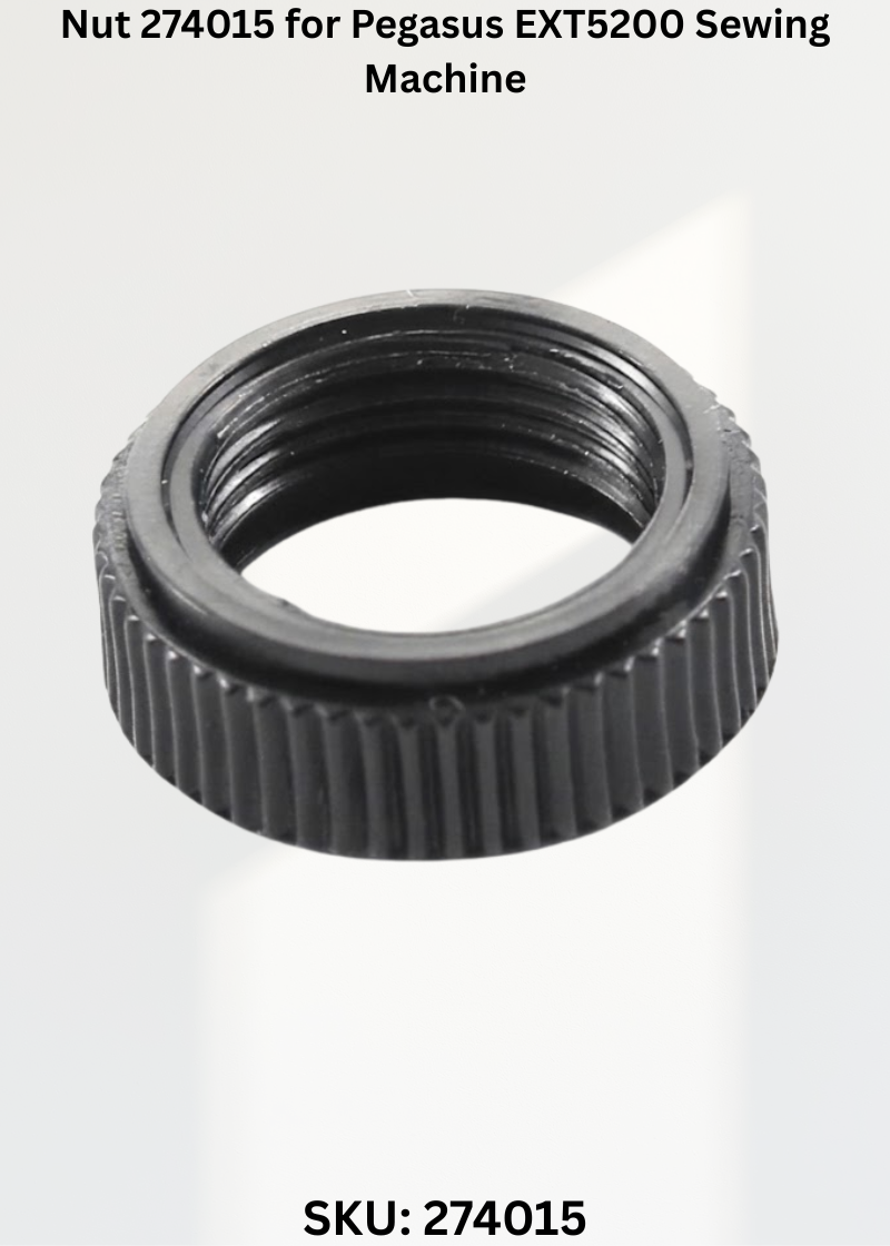 Nut 274015 for Pegasus EXT5200 Sewing Machine