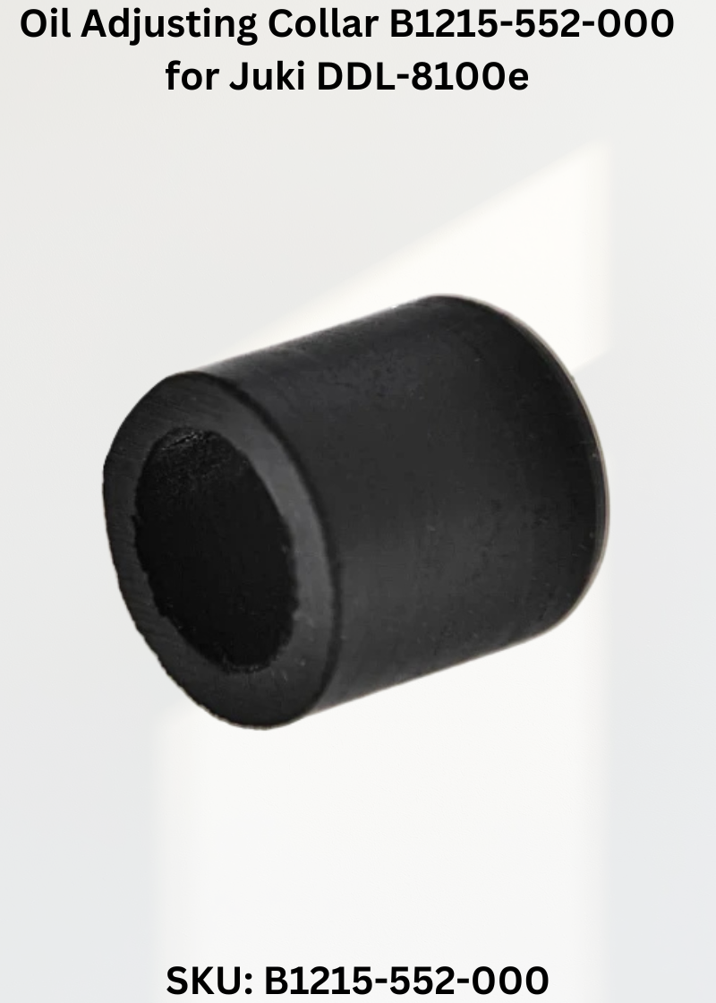 Oil Adjusting Collar B1215-552-000 for Juki DDL-8100e