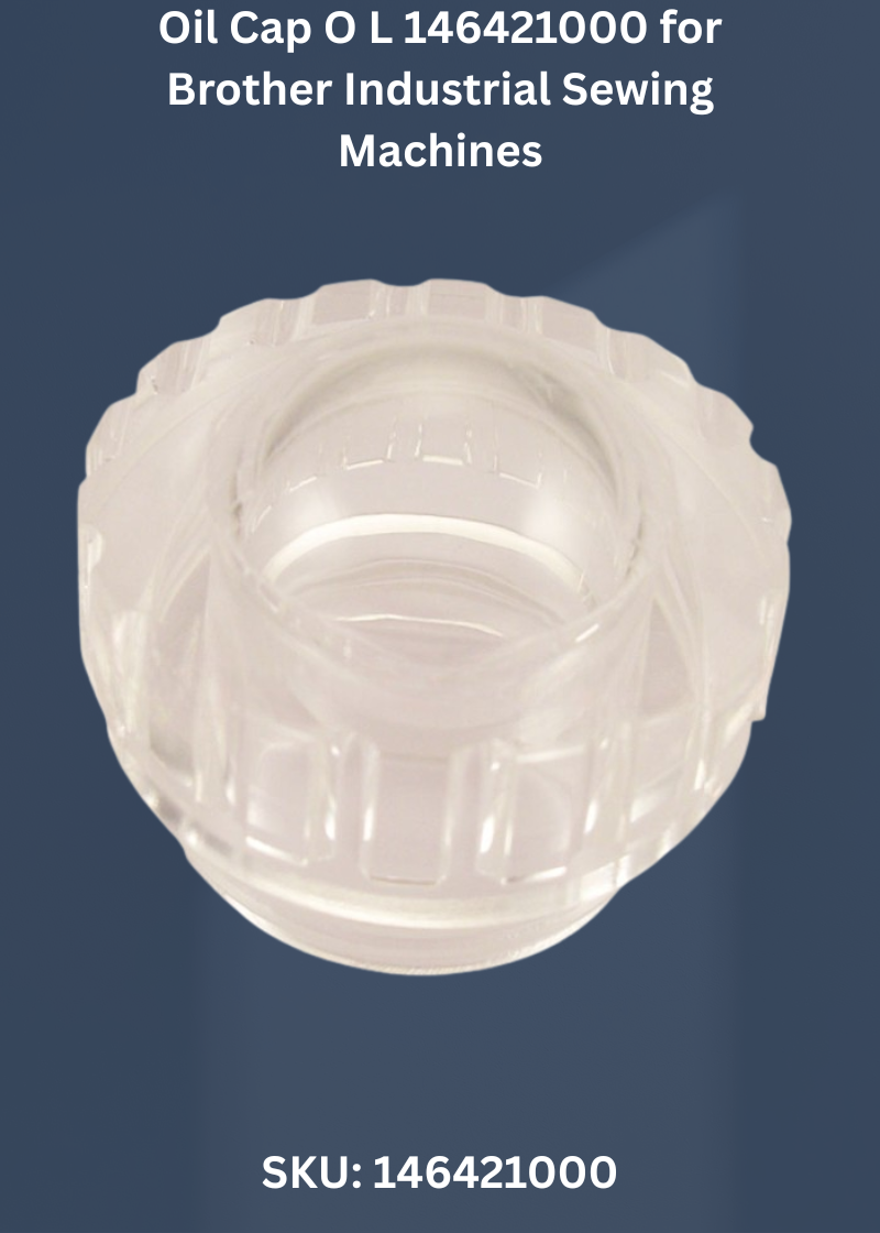 Oil Cap O L 146421000 for Brother Industrial Sewing Machines