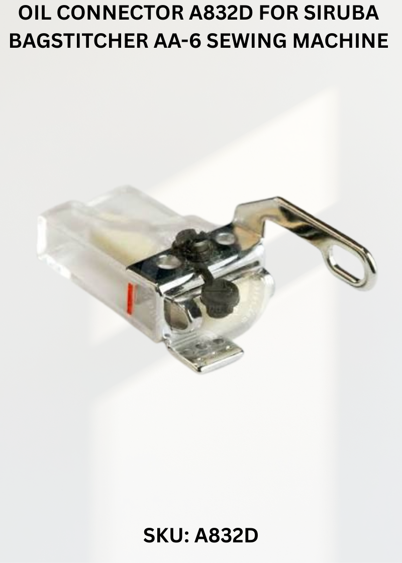 Oil Connector A832D for Siruba Bagstitcher AA-6 Sewing Machine