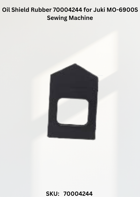 Oil Shield Rubber 70004244 for Juki MO-6900S Sewing Machine