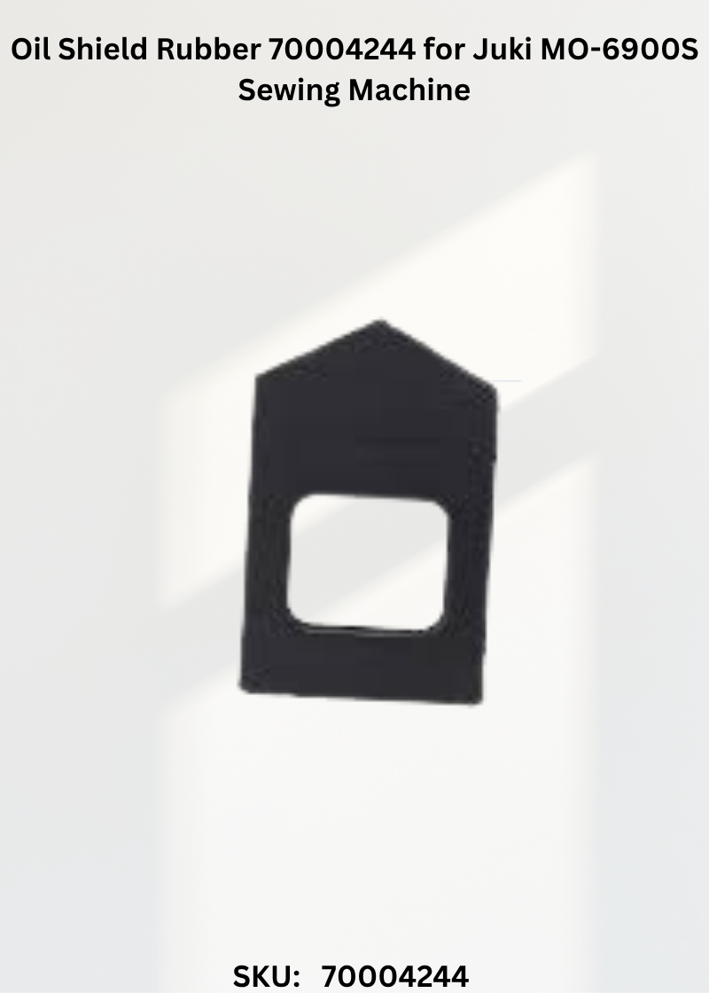 Oil Shield Rubber 70004244 for Juki MO-6900S Sewing Machine