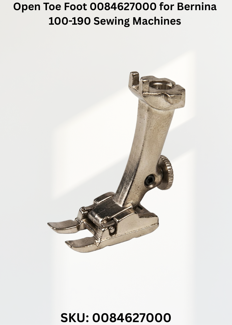 Open Toe Foot 0084627000 for Bernina 100-190 Sewing Machines