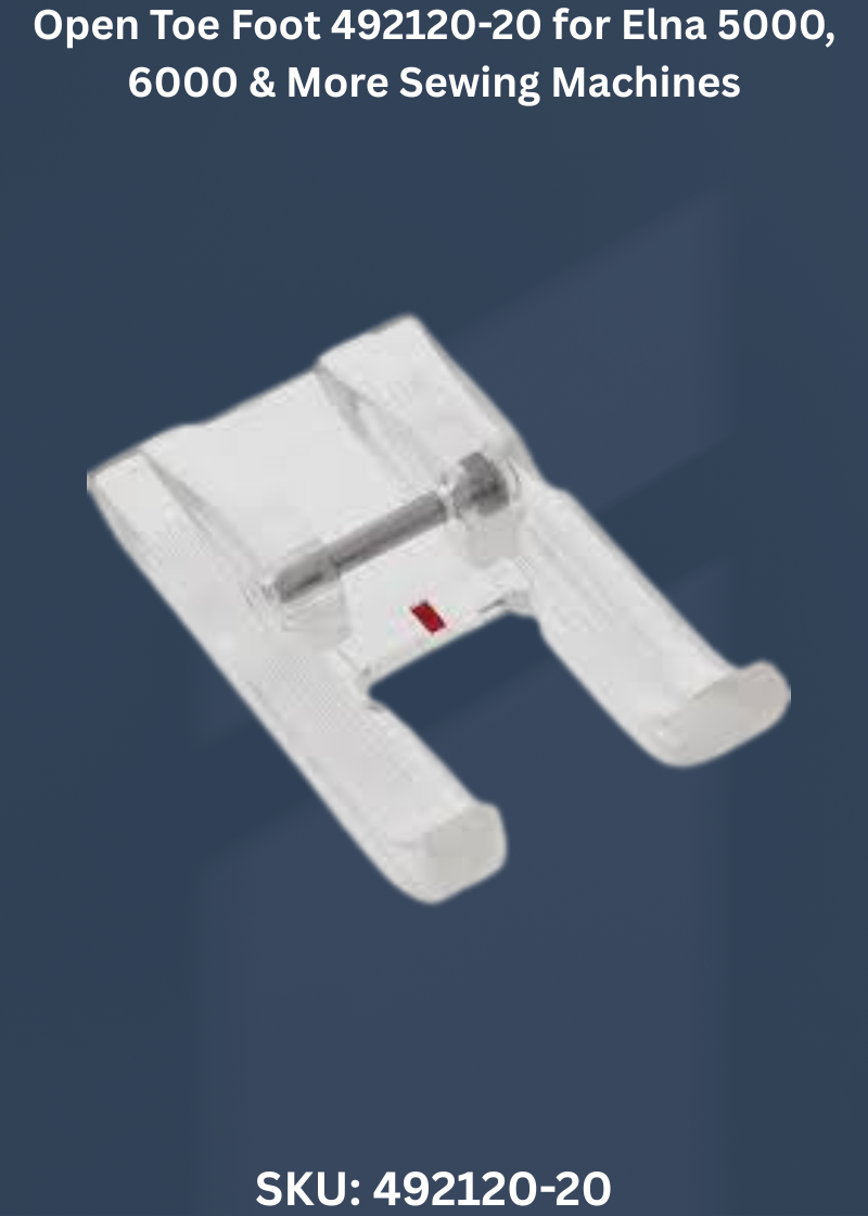 Open Toe Foot 492120-20 for Elna 5000, 6000 & More Sewing Machines