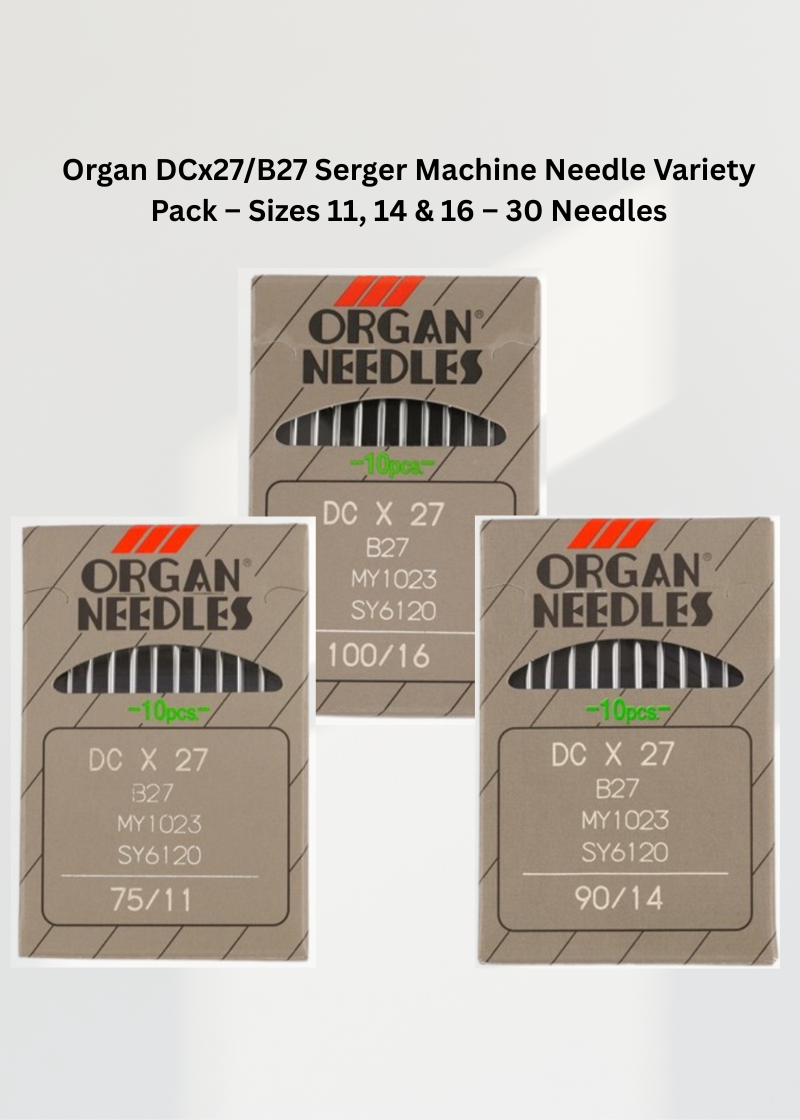 Organ DCx27/B27 Serger Machine Needle Variety Pack – Sizes 11, 14 & 16 – 30 Needles