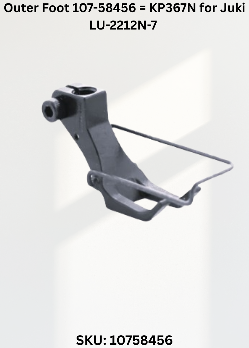 Outer Foot 107-58456 = KP367N for Juki LU-2212N-7 Sewing Machine