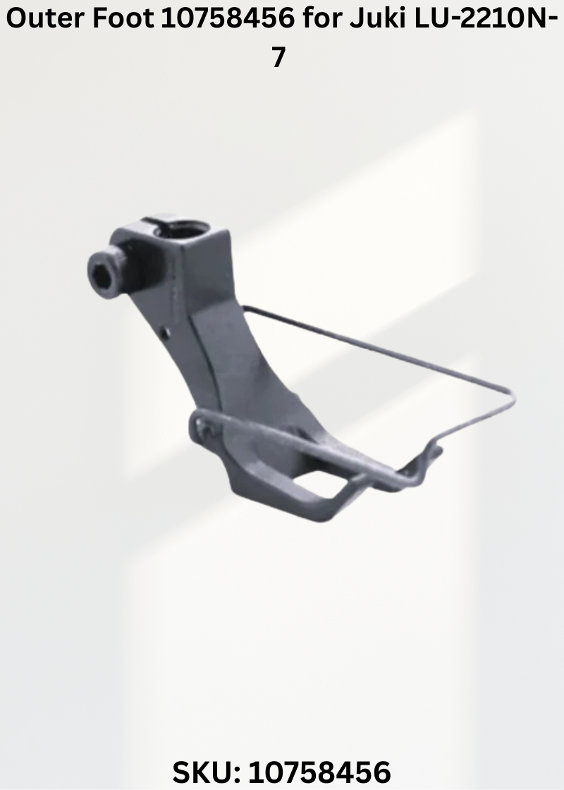 Outer Foot 10758456 for Juki LU-2210N-7 Sewing Machine