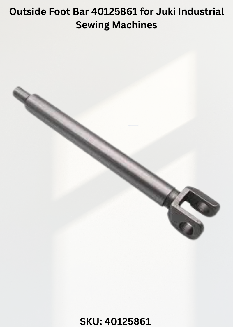 Outside Foot Bar 40125861 for Juki Industrial Sewing Machines