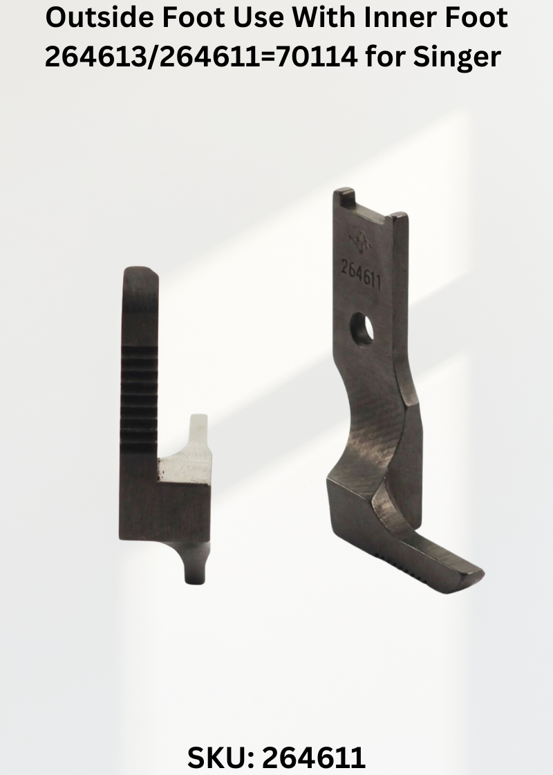 Outside Foot Use With Inner Foot 264613/264611=70114 for Singer 144W and 145W Sewing Machines