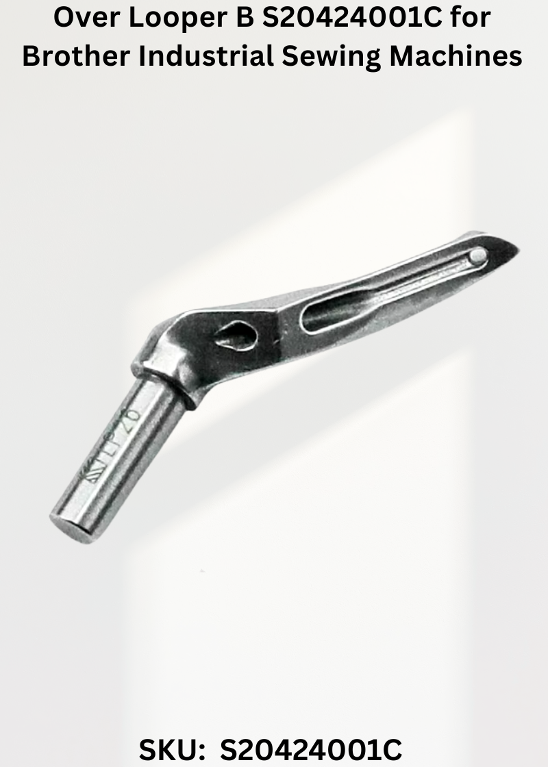 Over Looper B S20424001C for Brother Industrial Sewing Machines