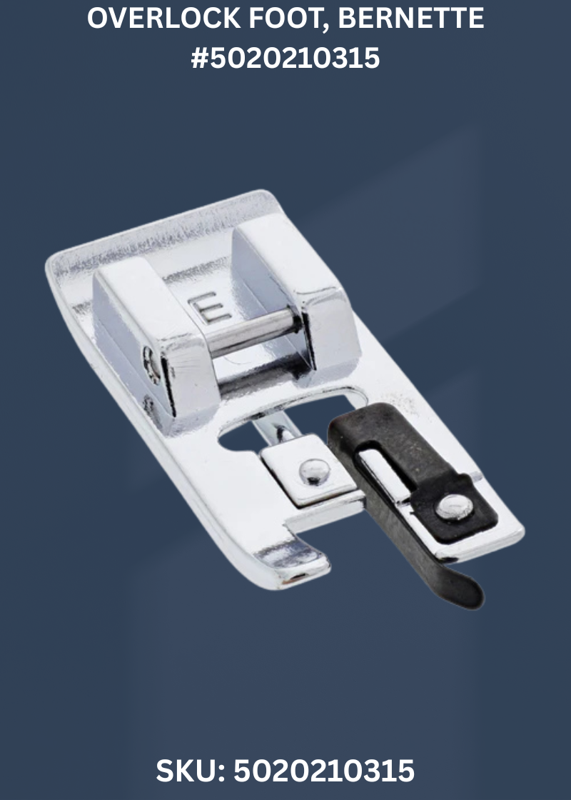 Overlock Foot for bernette 5020210315