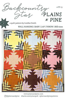 Plains and Pine Backcountry Star Quilt Pattern