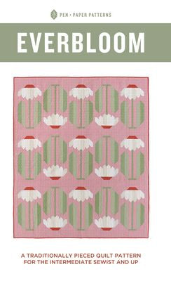 Pen and Paper Patterns Everbloom Quilt Pattern