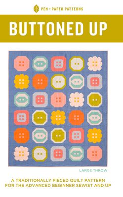 Pen and Paper Patterns Buttoned Up Quilt Pattern