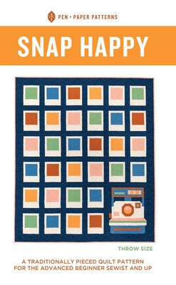 Pen and Paper Patterns Snap Happy Quilt Pattern