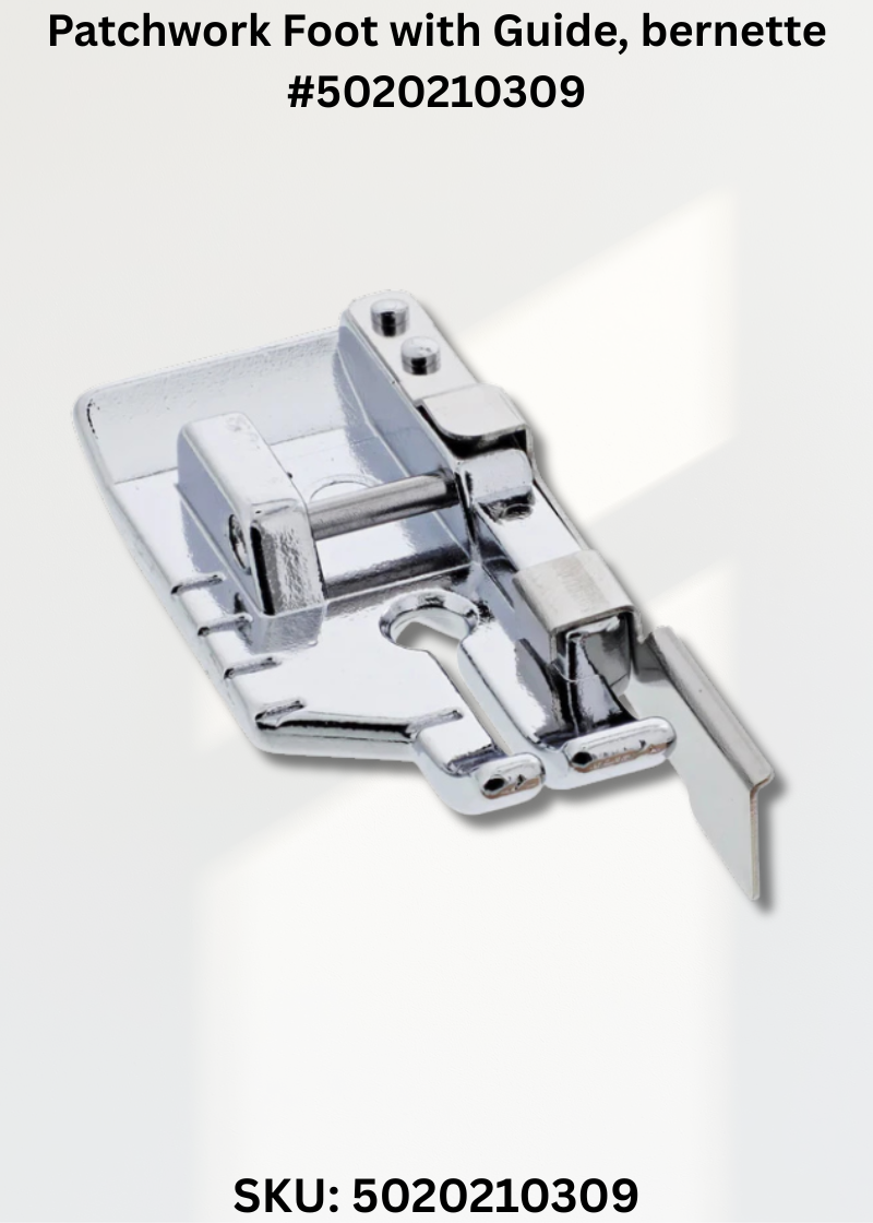Patchwork Foot with Guide for bernette 5020210309