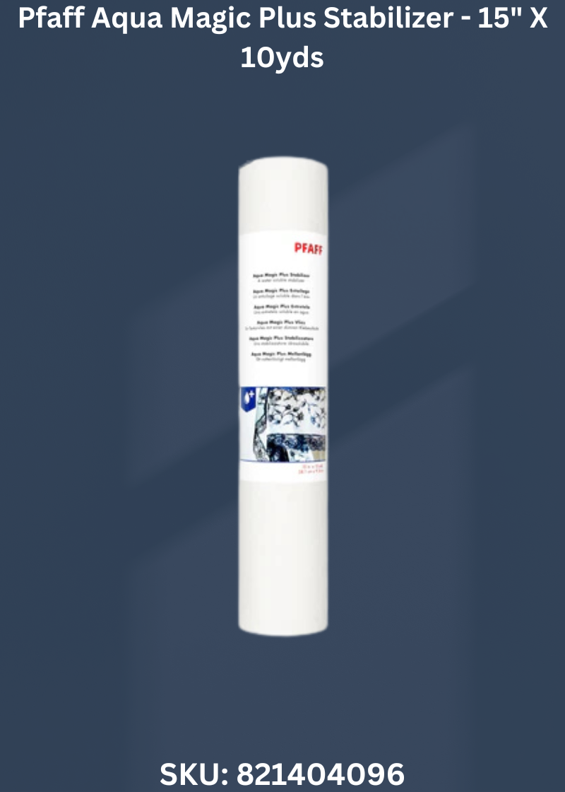 Pfaff Aqua Magic Plus Stabilizer - 15" X 10yds