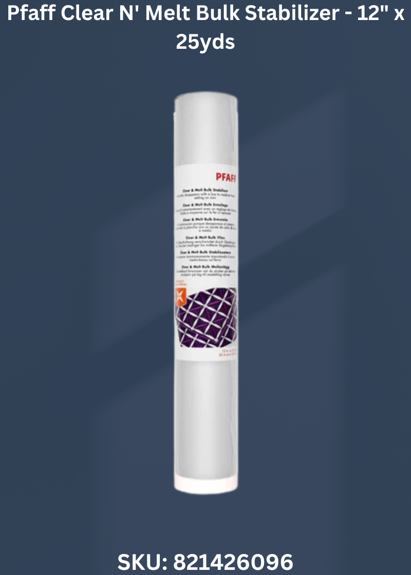 Pfaff Clear N' Melt Bulk Stabilizer - 12" x 25yds