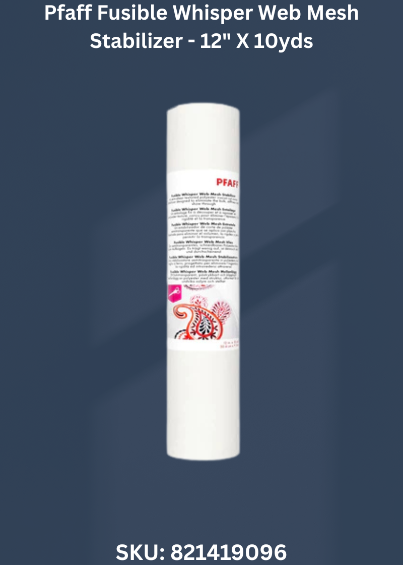 Pfaff Fusible Whisper Web Mesh Stabilizer - 12" X 10yds