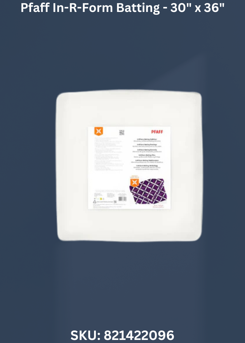 Pfaff In-R-Form Batting - 30" x 36"